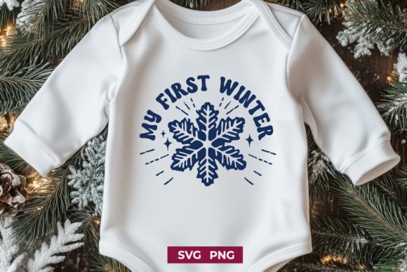 Download My First Winter SVG – Baby Snowflake PNG - Baby Collection