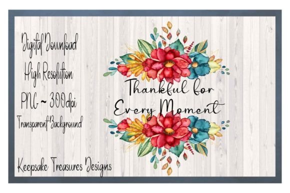 Download Thankful for Ever Moment Fall Design PNG - Design Collection